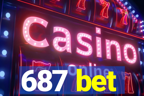 687 bet